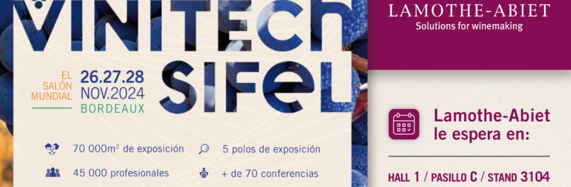 Lamothe-abiet estará presente en el salón Vinitech Sifel 2024