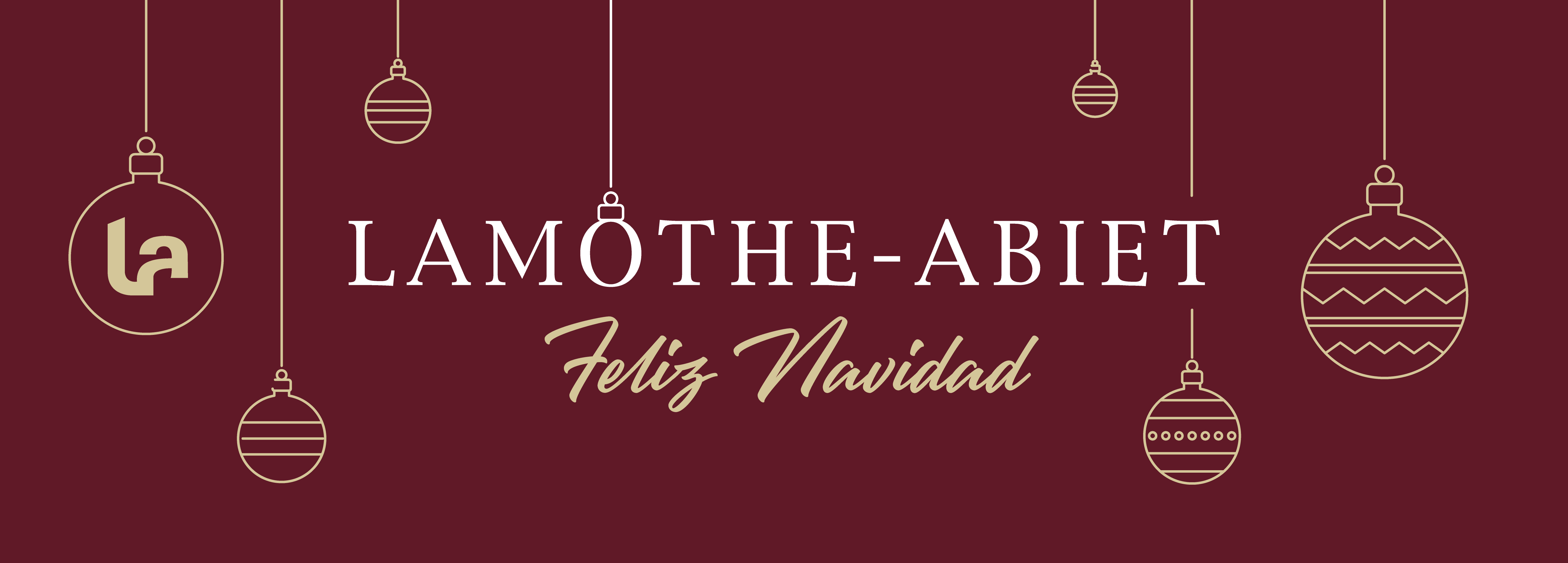 ¡Lamothe-Abiet le desea feliz Navidad!